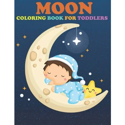 Abbildung von Moon Coloring Book For Toddlers: Gift Toddlers