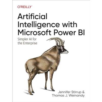Abbildung von Artificial Intelligence with Microsoft Power Bi: Simpler AI for the Enterprise