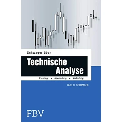 Abbildung von Schwager über Technische Analyse: Einstieg, Anwendung, Vertiefung (uro uro am Sonntag)