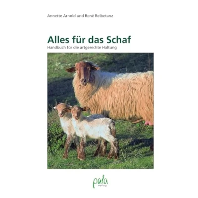 Abbildung von Alles für das Schaf: Handbuch die artgerechte Haltung