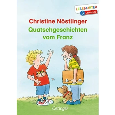 Abbildung von Quatschgeschichten vom Franz: Lesestarter. 3. Lesestufe. Lustige Geschichten zum Lesen lernen auf fortgeschrittenem Niveau für Kinder ab 8 Jahren