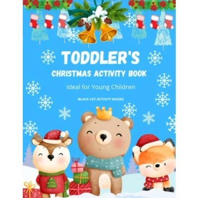 Abbildung von TODDLER&#039;S CHRISTMAS ACTIVITY BOOK: Ideal for young Children