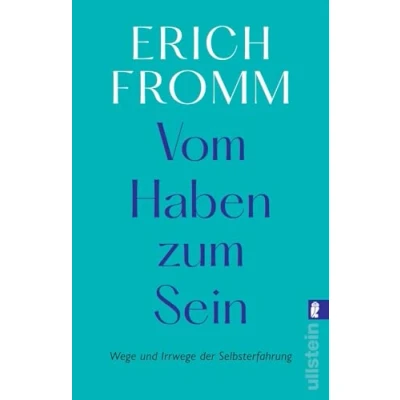 Abbildung von Vom Haben zum Sein: Wege und Irrwege der Selbsterfahrung (0)