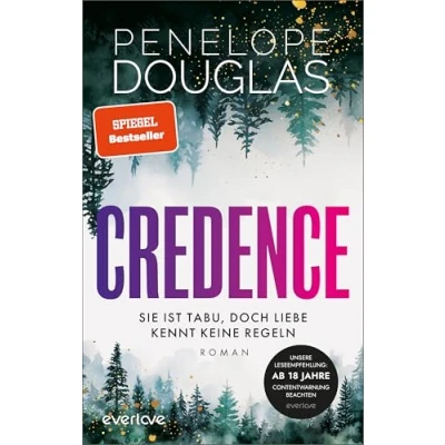 Abbildung von Credence Sie ist tabu, doch Liebe kennt keine Regeln: Roman Sinnliche Dark Romance von der TikTok Lieblingsautorin des SPIEGEL Bestsellers »Punk 57« endlich auf Deutsch!