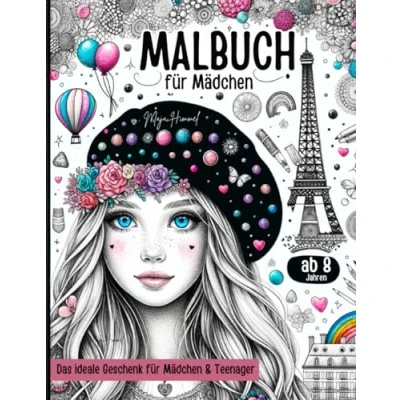 Abbildung von Malbuch für Mädchen ab 8 Jahre Das ideale Geschenk &amp; Teenager: 50 zauberhafte Motive (Mode, Pferde, Portraits, Regenbogen, Muster) zum Ausmalen zur Beschäftigung
