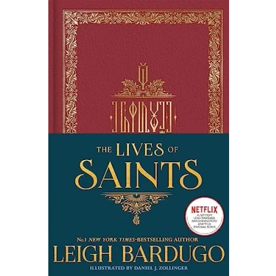 Abbildung von the Lives of Saints: As seen in Netflix original series, Shadow and Bone