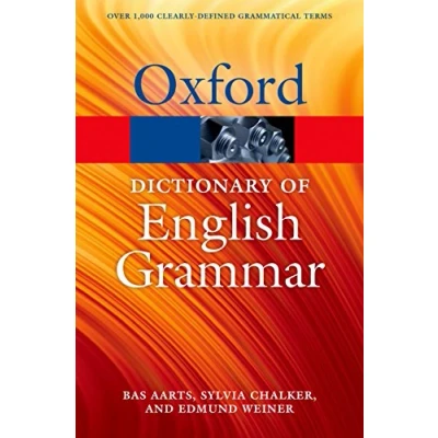 Abbildung von The Oxford Dictionary of English Grammar: Over 1000 clearly defined grammatical terms (Oxford Paperback Reference)