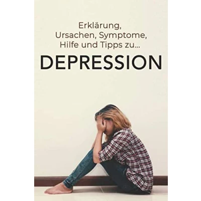Abbildung von Depression: Erklärung, Ursachen, Symptome, Hilfe und Tipps zu Depressionen