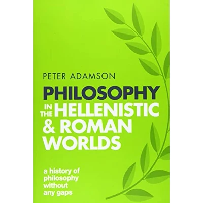 Abbildung von Philosophy in the Hellenistic and Roman Worlds: A History of Without Any Gaps, Volume 2 (A 2, Band 2)