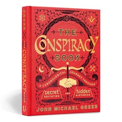 Abbildung von The Conspiracy Book: A Chronological Journey Through Secret Societies and Hidden Histories (Union Square &amp; Co. Chronologies)