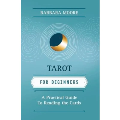 Abbildung von Tarot for Beginners: A Practical Guide to Reading the Cards (Llewellyn&#039;s Beginners)