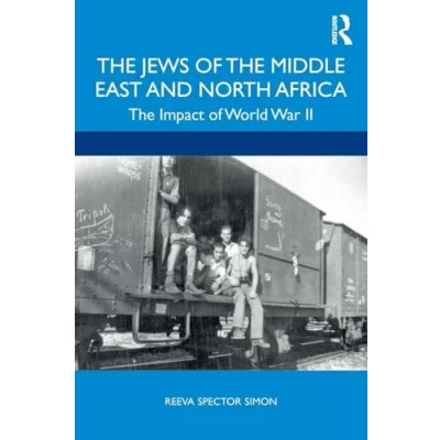 Abbildung von The Jews of Middle East and North Africa: Impact World War II