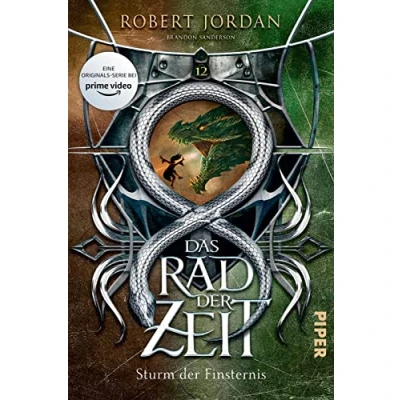 Abbildung von Das Rad der Zeit 12 (Das 12): Sturm Finsternis Die Buch Serie zur großen prime video »Wheel of Time« (WoT)!