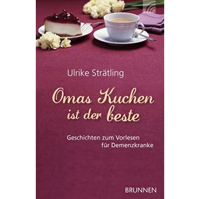 Abbildung von Omas Kuchen ist der beste: Geschichten zum Vorlesen für Demenzkranke
