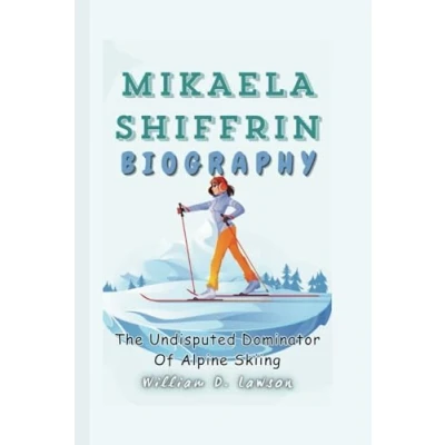 Abbildung von MIKAELA SHIFFRIN BIOGRAPHY: The Undisputed Dominator Of Alpine Skiing