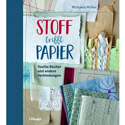 Abbildung von Stoff trifft Papier: Textile Bücher und andere Verbindungen