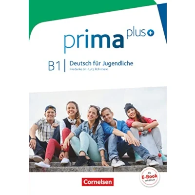 Abbildung von Prima plus Deutsch für Jugendliche Allgemeine Ausgabe B1: Gesamtband: Schulbuch