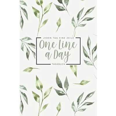 Abbildung von One Line a Day jeden Tag Eine Zeile Tagebuch: Das 5 Jahre Tagebuch für einen Satz oder Gedanken Ausfüllbuch positives Denken pro Blätter Design