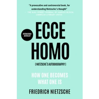 Abbildung von Ecce Homo: How One Becomes What Is (Modern Philosophy Classics)