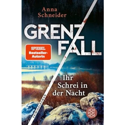 Abbildung von Grenzfall Ihr Schrei in der Nacht: Kriminalroman Die grenzüberschreitende Bestseller Serie zwischen Deutschland &amp; Österreich