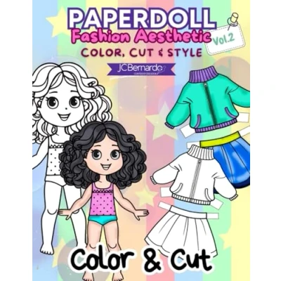 Abbildung von PaperDoll Fashion Aesthetic, Color Cut &amp; Style: Creative Coloring and Dress Up Activity Book for Kids With Paper Dolls Sets. Become a ... Creativity Arts Crafts Kids.