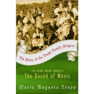 Abbildung von The Story of Trapp Family Singers: that Inspired Sound Music