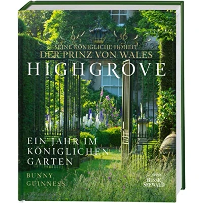 Abbildung von Highgrove: Ein Jahr im königlichen Garten