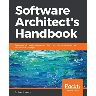 Abbildung von software Architect&#039;s Handbook: Become a successful architect by implementing effective architecture concepts