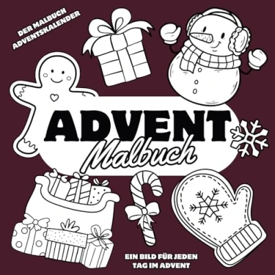 Abbildung von Advent Malbuch als Adventskalender: Ein Bild für jeden Tag im Adventskalender (Malbücher)