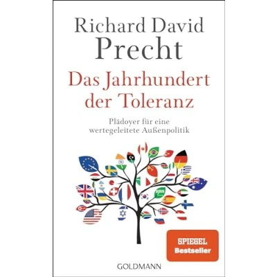 Abbildung von Das Jahrhundert der Toleranz: Plädoyer für eine wertegeleitete Außenpolitik