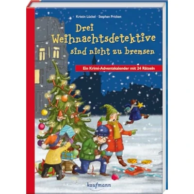 Abbildung von Drei Weihnachtsdetektive sind nicht zu bremsen. Ein Krimi Adventskalender mit 24 Rätseln (Adventskalender Geschichten für Kinder: Buch zum Lesen und Vorlesen Kapiteln)
