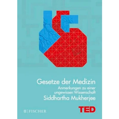 Abbildung von Gesetze der Medizin: Anmerkungen zu einer ungewissen Wissenschaft. TED Books (gebundene Ausgabe)