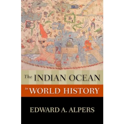 Abbildung von The Indian Ocean in World History (New Oxford History)