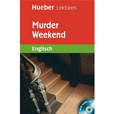 Abbildung von Murder Weekend: Englisch / Lektüre mit 2 Audio CDs (Hueber Lektüren)