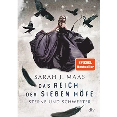 Abbildung von Das Reich der sieben Höfe Sterne und Schwerter: Roman Romantische Fantasy Bestsellerautorin (Das Reihe, Band 3)