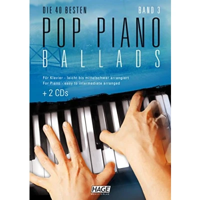 Abbildung von Pop Piano Ballads 3 mit 2 Playback CDs: Die 40 besten leicht bis mittelschwer arrangiert
