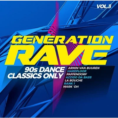 Abbildung von Generation Rave Vol.3 90s Dance Classics Only