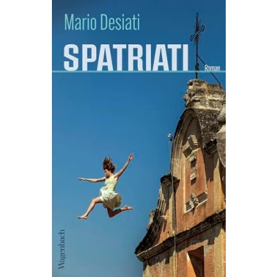 Abbildung von Spatriati: Roman Ausgezeichnet mit dem Premio Strega (Quartbuch)