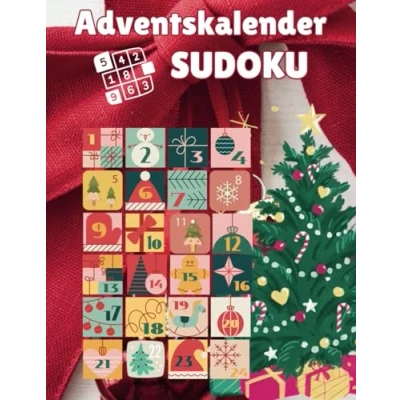 Abbildung von Sudoku Adventskalender: 24 Tage Rätselspaß bis Weihnachten!: Türchen voller Spannung Täglich 6 Sudokus in drei Schwierigkeitsgraden