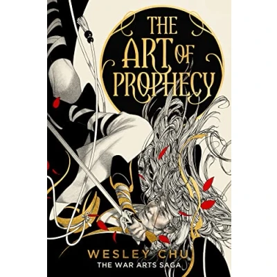 Abbildung von The Art of Prophecy (The War Arts Saga, Band 1)