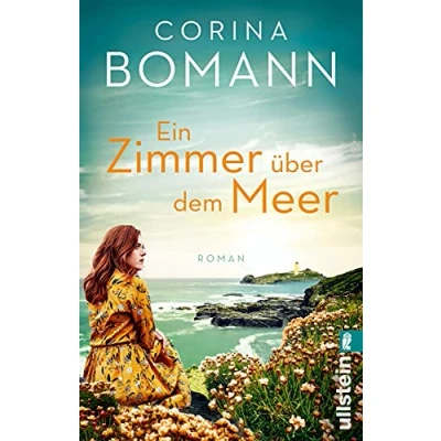 Abbildung von Ein Zimmer über dem Meer: Roman Eine große Liebe in Cornwall