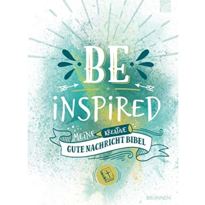 Abbildung von BE INSPIRED: Meine kreative Gute Nachricht Bibel (Way Truth Life Serie)