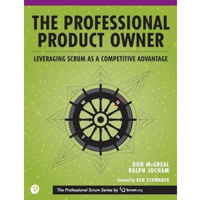 Abbildung von Professional Product Owner, The: Leveraging Scrum as a Competitive Advantage (Professional Scrum)