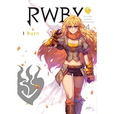 Abbildung von RWBY Anthology, Vol. 4: I Burn (RWBY OFFICIAL MANGA ANTHOLOGY GN, Band 4)