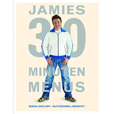 Abbildung von Jamies 30 Minuten Menüs: Genial geplant blitzschnell gekocht
