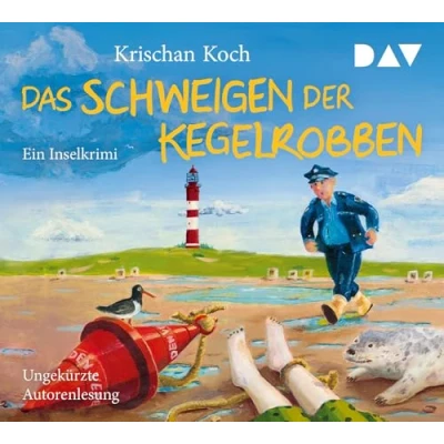 Abbildung von Das Schweigen der Kegelrobben. Ein Inselkrimi: Ungekürzte Autorenlesung mit Krischan Koch (5 CDs) (Thies Detlefsen &amp; Nicole Stappenbek)