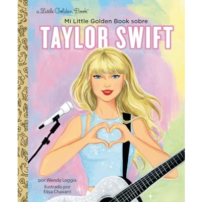 Abbildung von Mi Little Golden Book sobre Taylor Swift (My About Spanish Edition)