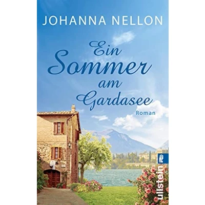 Abbildung von Ein Sommer am Gardasee: Romantische Unterhaltung: Amore See der Träume