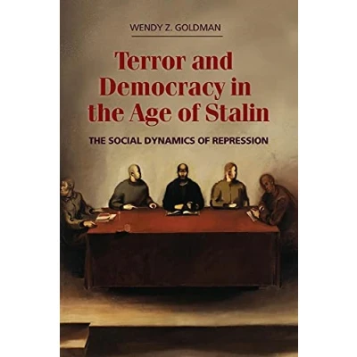 Abbildung von Terror and Democracy in The Age of Stalin: Social Dynamics Repression