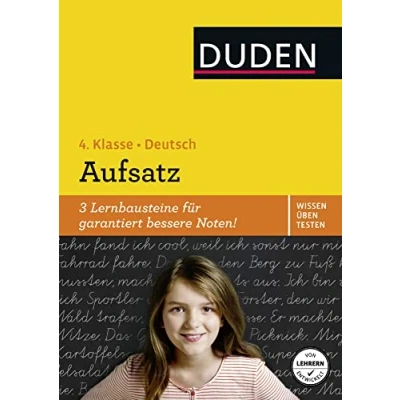 Abbildung von Wissen Üben Testen: Deutsch Aufsatz 4. Klasse: Duden \Uben Klasse